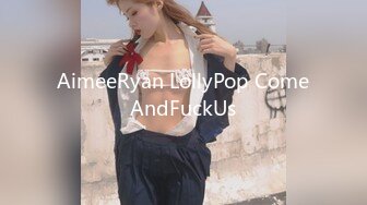 AimeeRyan LollyPop ComeAndFuckUs