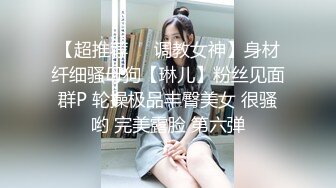 【乔妹妹】第二弹，白虎大长腿，抖奶裸舞，180分钟美乳扒穴自慰 (1)