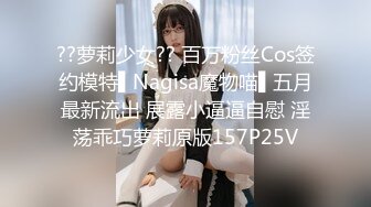 9/6最新 超诱惑肛塞玩物淫靡口交侍奉吸吮舔食巨根口爆榨精VIP1196