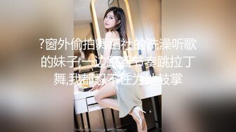 【哥只是一个传说】，漂亮清纯美女相伴，一对大白兔