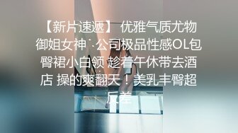 【新片速遞】 你邻居家的❤️美艳少妇❤️：让我叫你爸爸吗，爸爸我受不了啦，大叔爆艹喜欢吃鸡的骚货 2V ！ 