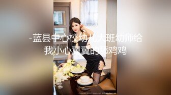 -泰国女神 十分风韵 黄金比例身材 一扣穴淫水就泛滥 少妇也疯狂