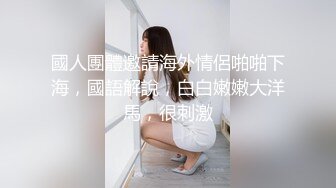 打工小伙浴火难耐下楼偷窥老乡的媳妇洗澡