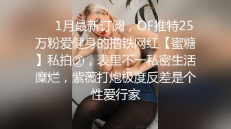 经典再现 高颜值大奶美眉女上位啪啪