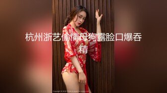 顶级身材反差女神！卖原味又好色高颜大奶【困困狗】私拍完结，各种紫薇露出啪啪被健身男友输出嗲叫不停，对话刺激 (4)