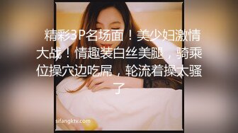 推特00后，洛丽塔网红嫩妹【小艾】，JK情趣足口交，啪啪中出内射，年纪轻轻母狗属性拉满