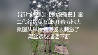   两个骚逼让小哥哥激情双飞，主动上位享受小哥打桩机式快速抽插爆草