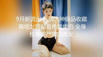 童颜巨乳卡哇伊顶级美妞  颜值身材无毛粉穴集于一身  揉搓阴蒂表情诱人