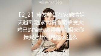 【换个方式重新来】职业生涯最高颜值今夜来了个嫩妹，漂亮婴儿肥，美腿粉穴，尽情插逼爽