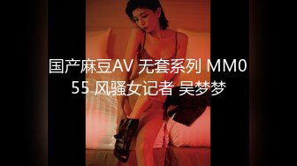 《极品网红??强烈推荐》露脸才是王道！万人求档OnlyFans百万粉丝九头身顶级身材反差婊zhangheyu私拍全套~有钱人玩的